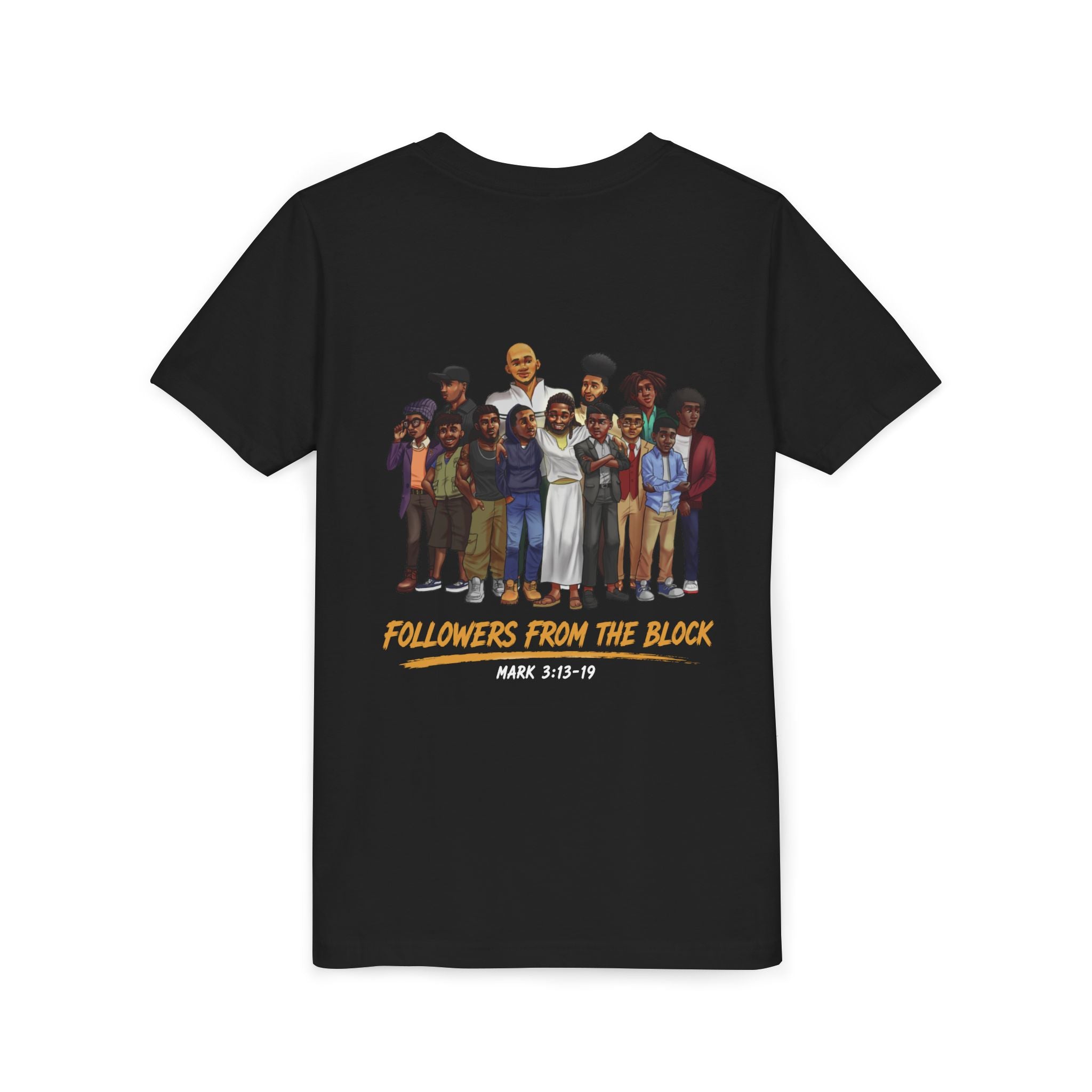 Followers From The Block Youth Tee with Jesus and Disciples on Back | Mark 3:13-19